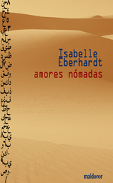 Eberhardt Amores nómadas